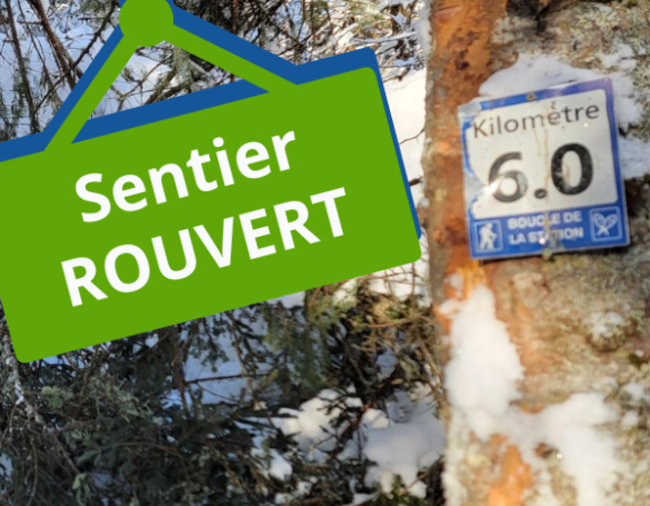 Réouverture du sentier de la Boucle de la Station